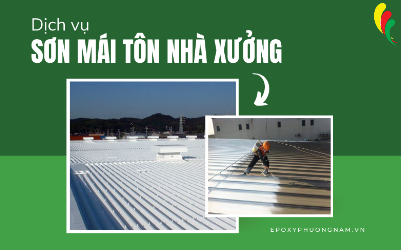 Sơn mái tôn nhà xưởng